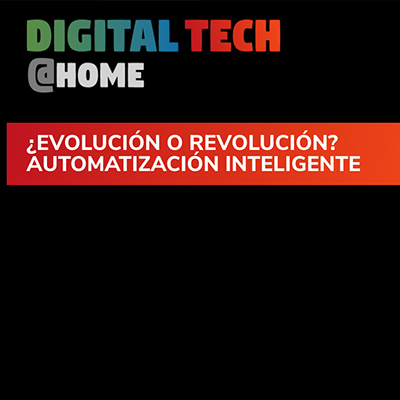 Keynote en «Digital Tech Congress dedicado a la Automatización y la Robótica»